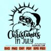 Christmas in July SVG