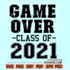 Game over class of 2021 SVG