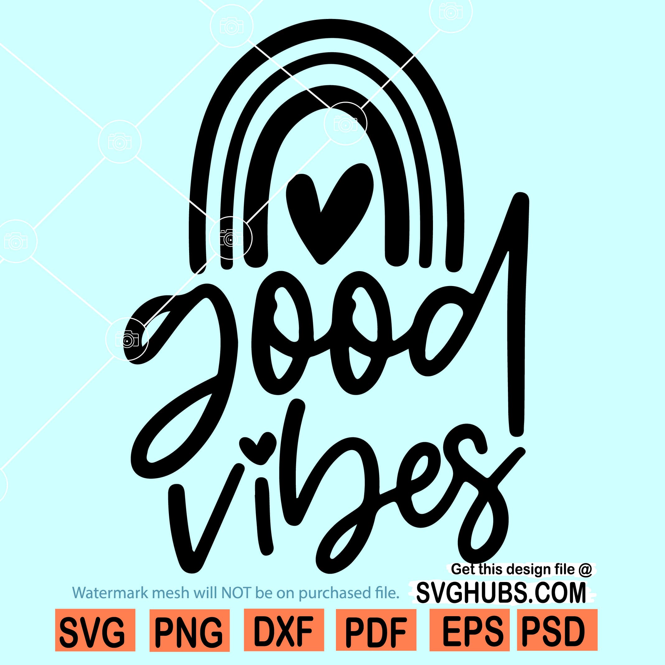 Good vibes rainbow SVG, Good Vibes SVG, Good Vibes Only SVG