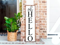 Oh Hello Porch Sign SVG file