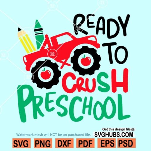 Ready to Crush PreK SVG