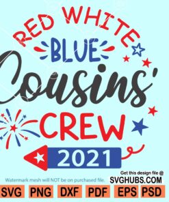 Red White and Blue Cousins crew SVG