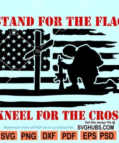 Stand for the Flag kneel for the cross Svg