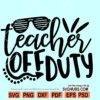 Teacher off duty SVG