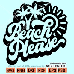 Beach please SVG