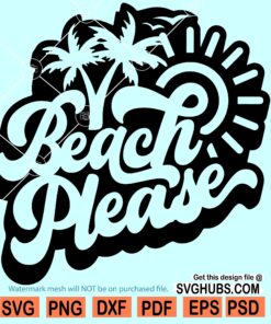 Beach please SVG