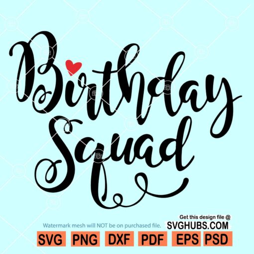 Birthday Squad Svg, Birthday Svg, Birthday queen squad svg, Birthday Saying Svg