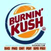 Burnin Kush SVG