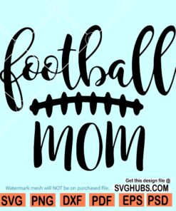 Football mom SVG