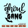 Ghoul Gang SVG, Ghoul Gang Witch SVG, Ghoul Gang Halloween SVG