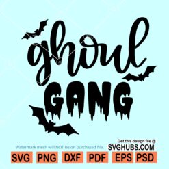 Ghoul Gang SVG, Ghoul Gang Witch SVG, Ghoul Gang Halloween SVG