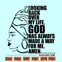 God Has Always Made a Way for Me SVG