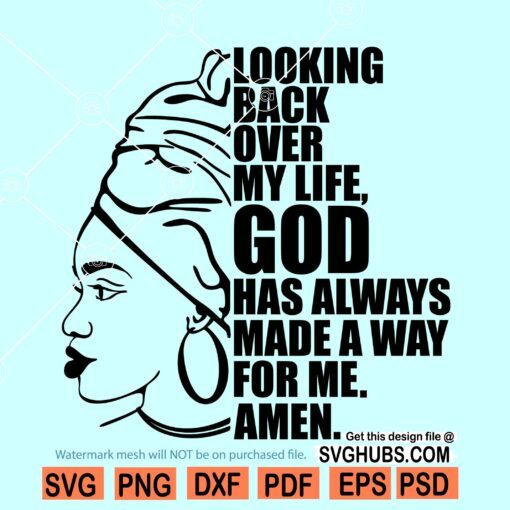 God Has Always Made a Way for Me SVG