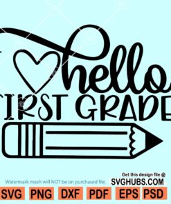 Hello First Grade SVG