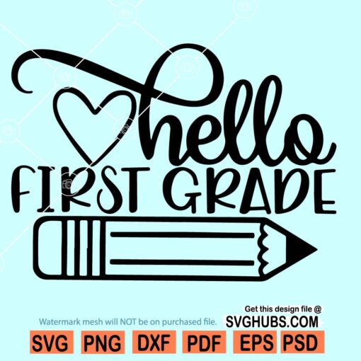 Hello First Grade SVG