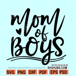 Mom of boys SVG