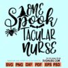 One Spooktacular Nurse SVG