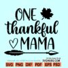 One Thankful Mama SVG