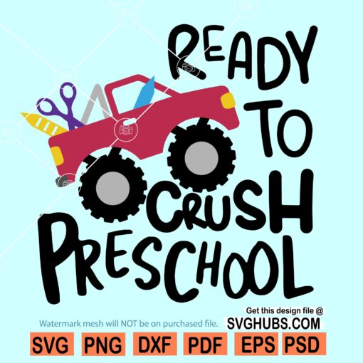 Ready to Crush Preschool SVG