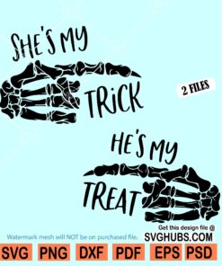 She is my trick He is my treat svg