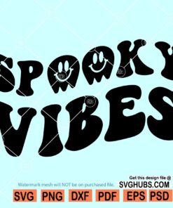 Spooky Vibes SVG