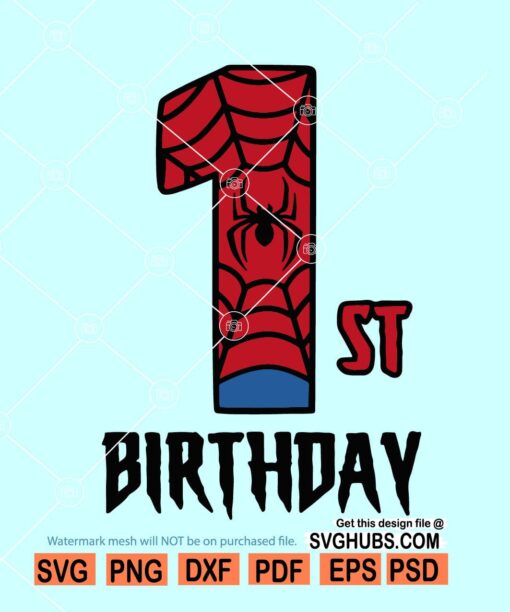 1st Birthday spiderman SVG