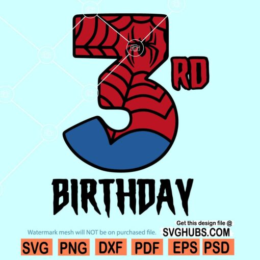 3rd Birthday spiderman SVG
