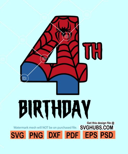 4th birthday Spiderman SVG