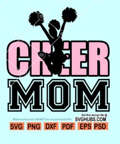 Cheer mom svg file