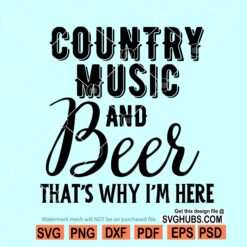 Country Music and Beer svg