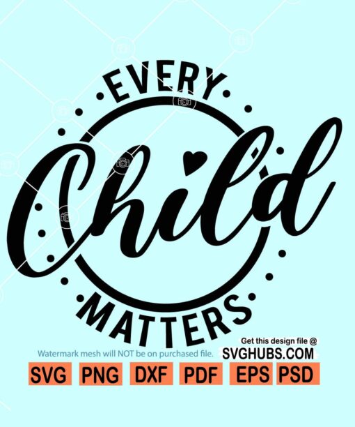 Every child matters SVG file for cricut
