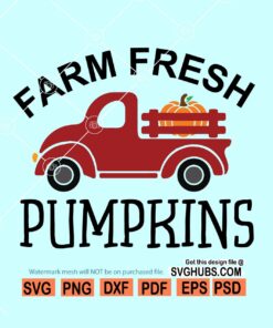 Farm Fresh Pumpkins Svg, Fall Svg file, fall Pumpkin Svg, Farm Fresh Svg, Fall Quotes Svg