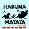 Hakuna matata SVG, Disney Lion King svg, Hakuna Matata png, Simba svg, Disney shirt svg