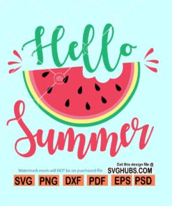 Hello Summer watermelon svg, hello Summer svg, summer shirt svg, Summer Door Sign svg