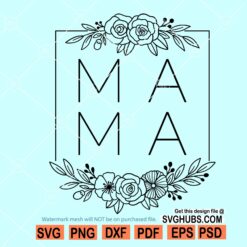 Mama floral square SVG