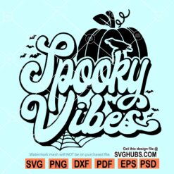 Spooky vibes svg, Halloween shirt svg, Halloween svg file, thick thighs and spooky vibes svg