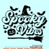 Spooky Vibes svg files