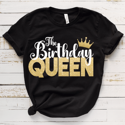 The Birthday Queen Svg, Birthday Shirt Svg, queen of the birthday svg, birthday girl svg, its my birthday svg, birthday queen