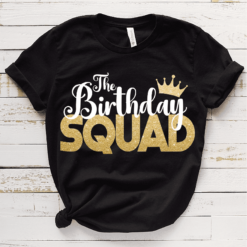 The Birthday Squad Svg, Birthday Svg, Birthday squad svg, Birthday party svg, Birthday Saying Svg, Birthday Cut File, Birthday Shirt Svg
