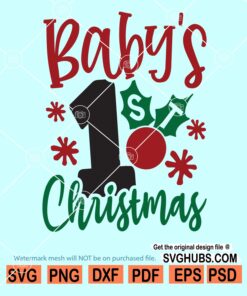 Baby’s 1st Christmas svg