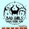 Bad girls have more fun SVG