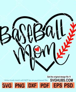 Baseball mom heart svg file