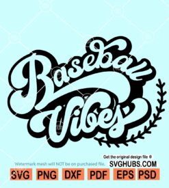 Baseball vibes SVG