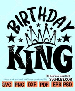 Birthday king SVG