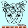Bulldog floral svg, Bulldog with flowers svg, Dog with Flower Crown SVG, Dog cut file, French bulldog svg
