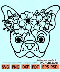 Bulldog floral svg, Bulldog with flowers svg, Dog with Flower Crown SVG, Dog cut file, French bulldog svg
