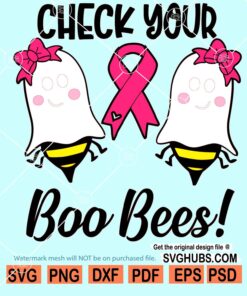 Check your boo bees cancer svg