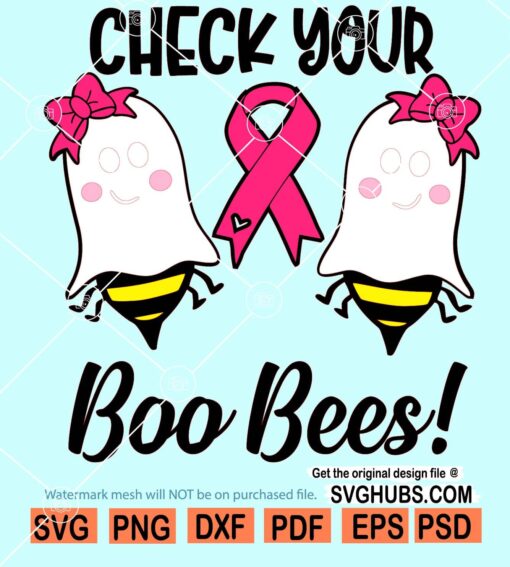 Check your boo bees cancer svg