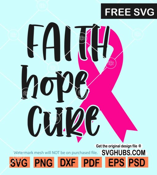 Faith hope cure SVG free
