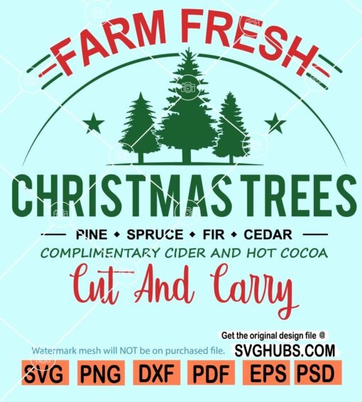 Farm fresh christmas trees svg